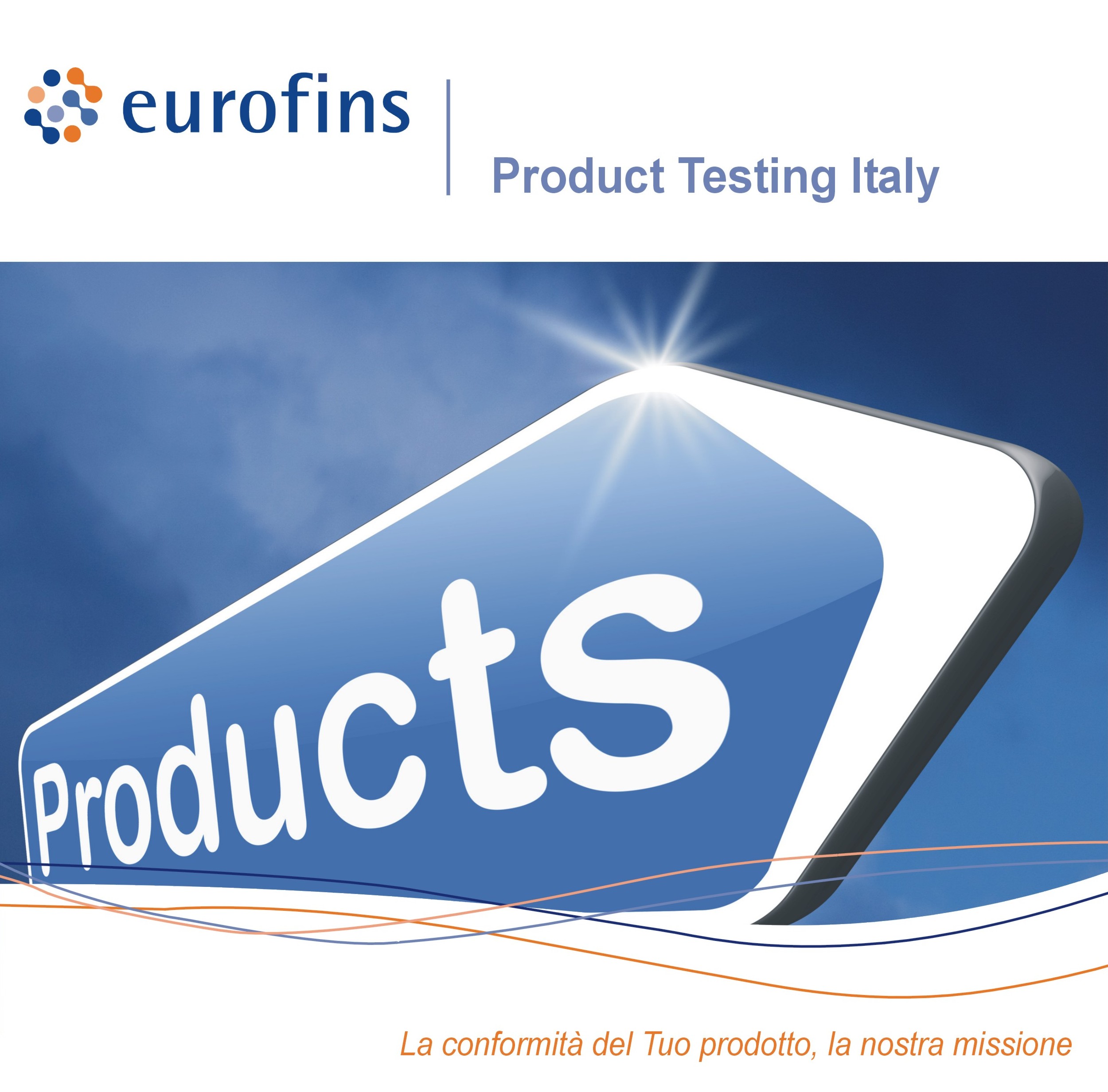Product Testing, Certification & Inspection Eurofins Scientific